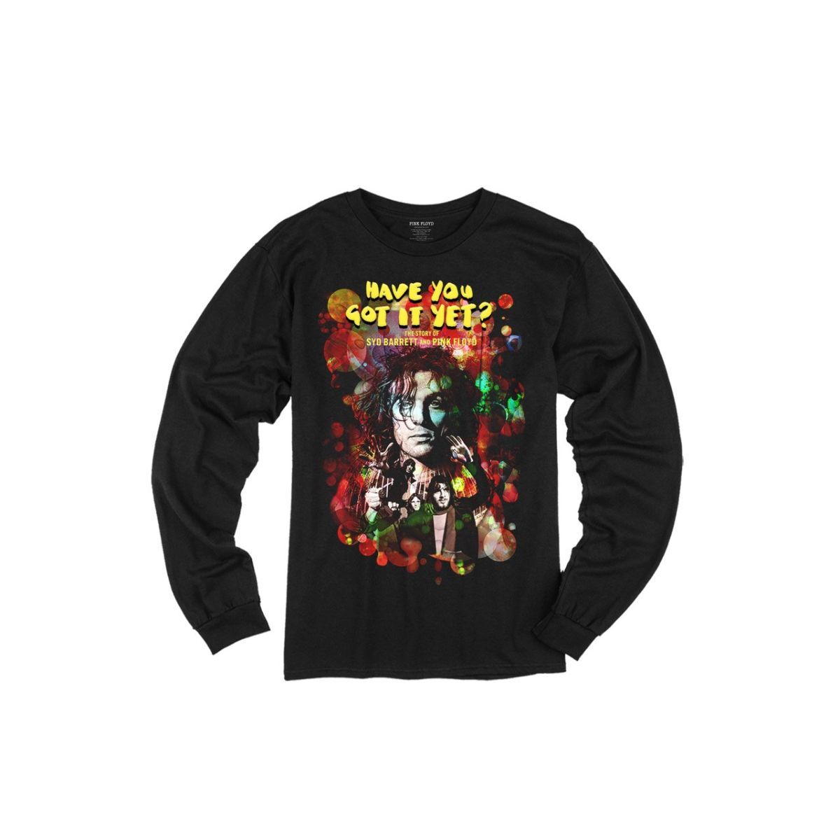 Have You Got it Yet? Long Sleeve Shirt