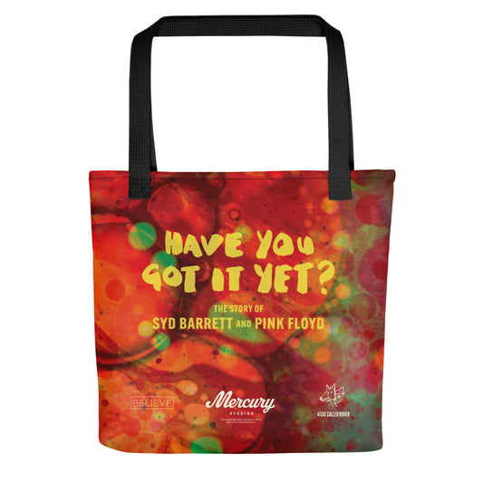 Have You Got It Yet? Tote Bag